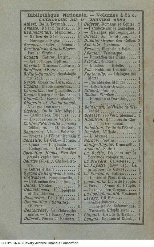 14 x 9 εκ. 191 σ. + 1 σ. χ.α., όπου στο εξώφυλλο η τιμή του βιβλίου “25 Centimes, 35 Ce